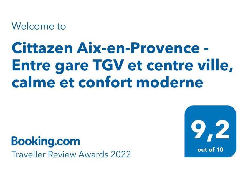 Cittazen Aix-En-Provence - Entre Gare Tgv Et Centre Ville, Calme Et Confort Moderne 외부 사진